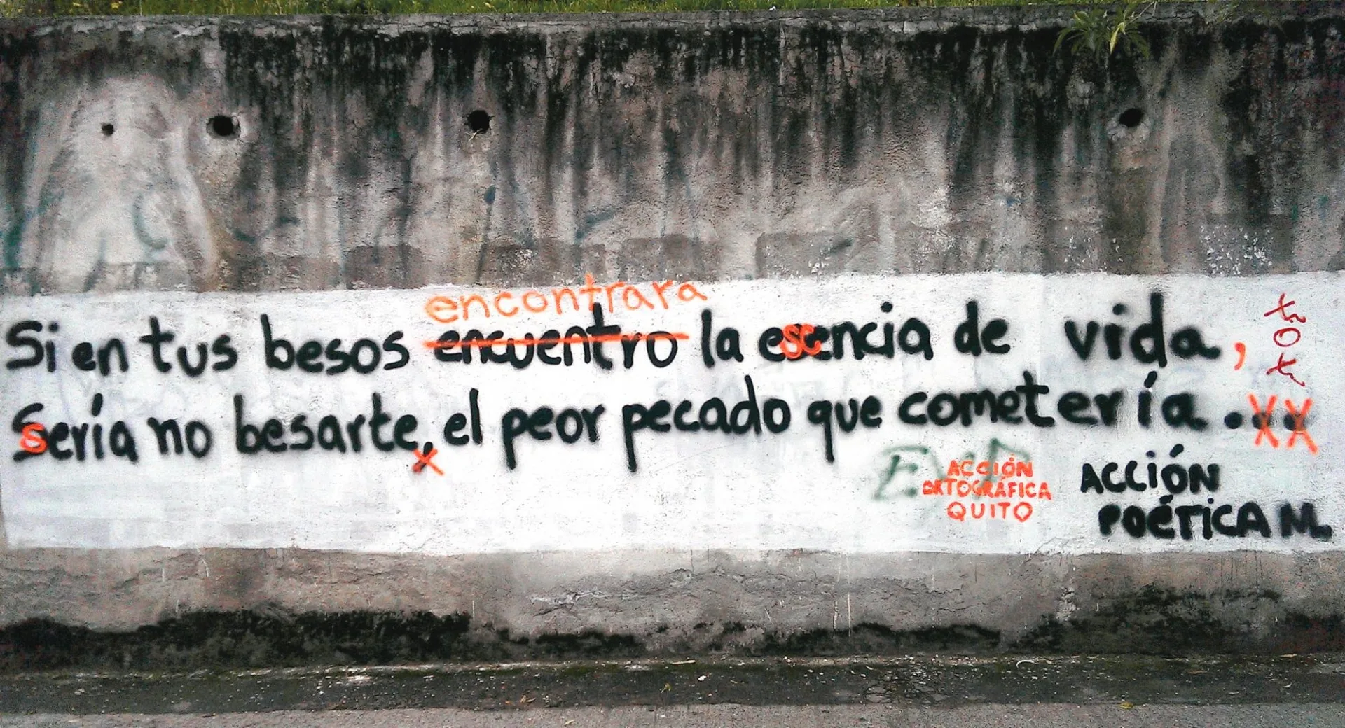 Corrected graffiti courtesy of Acción Ortográfica Quito.